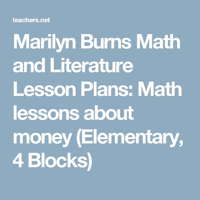 Marilyn Burns Math And Literature Lesson Plans Math Lessons About 